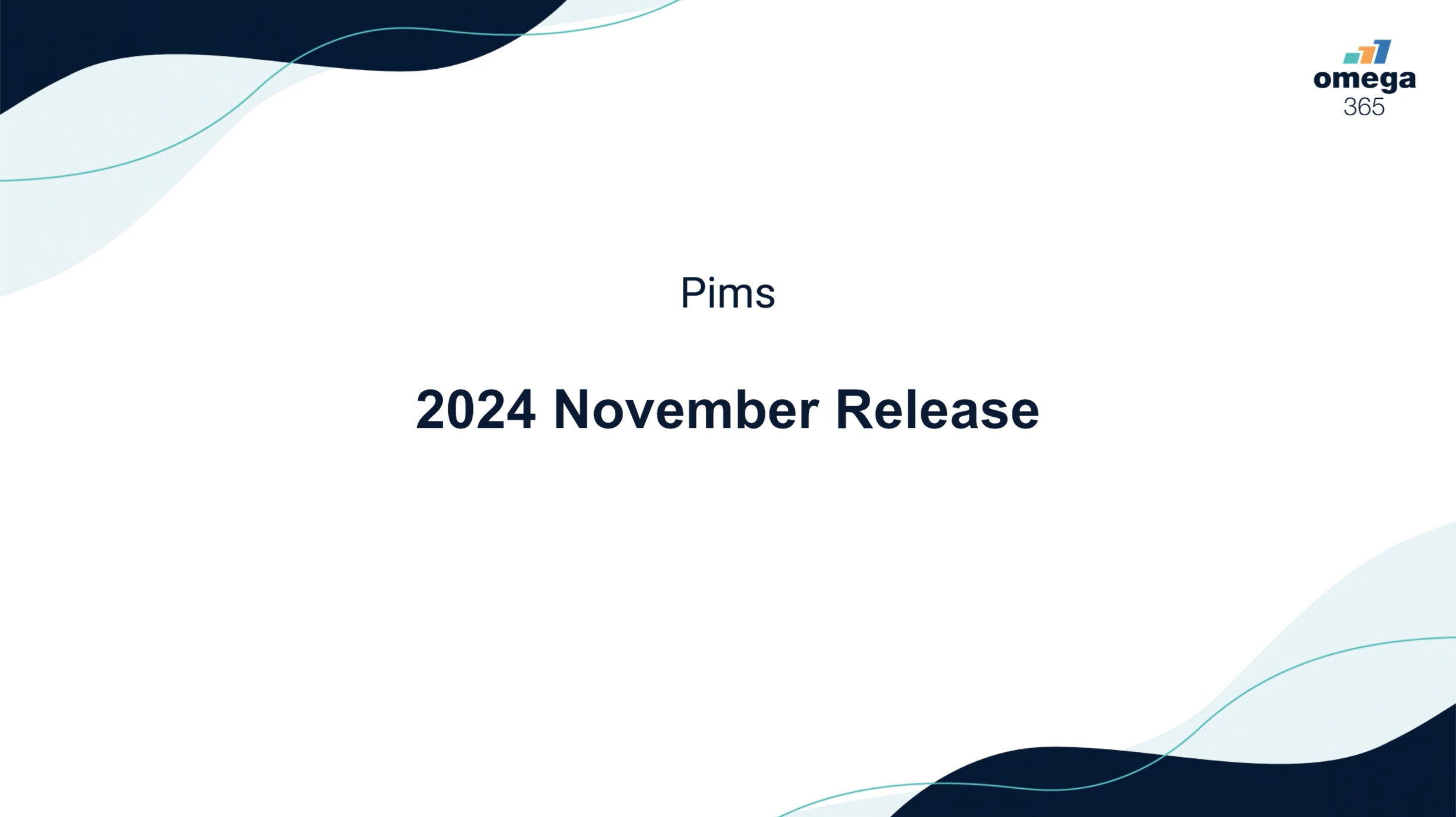Pims R4 2024 November Release Highlights