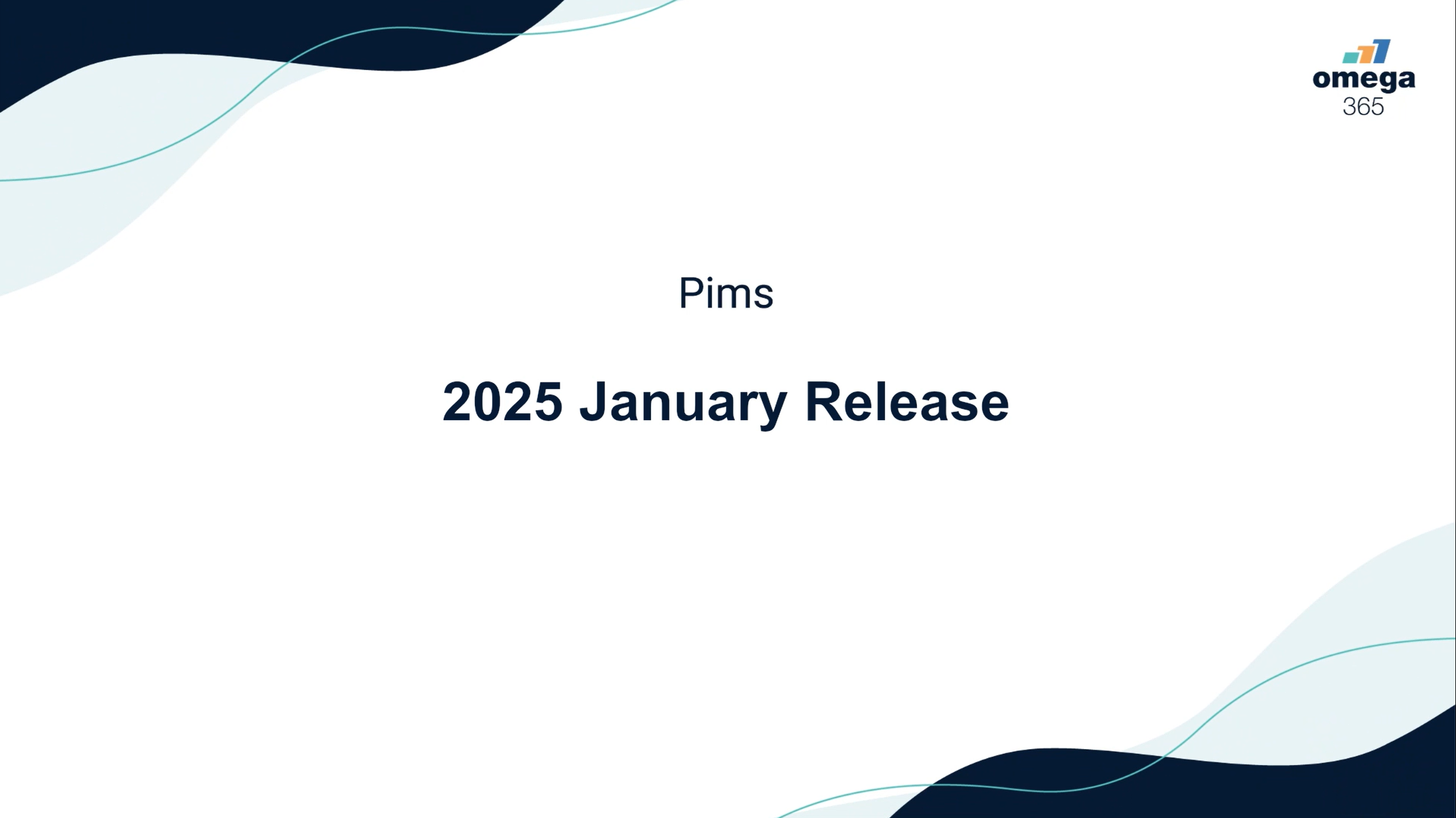 Pims R4 2025 January Release Highlights