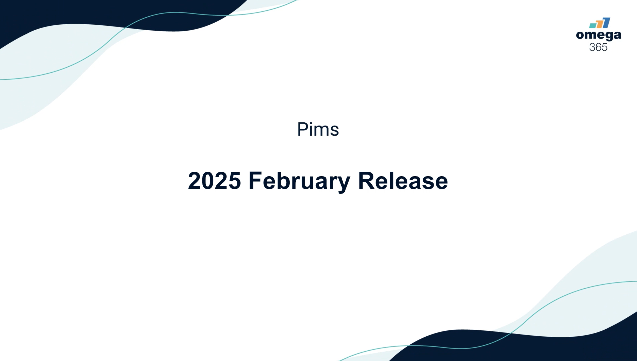 Pims R4 2025 February Release Highlights